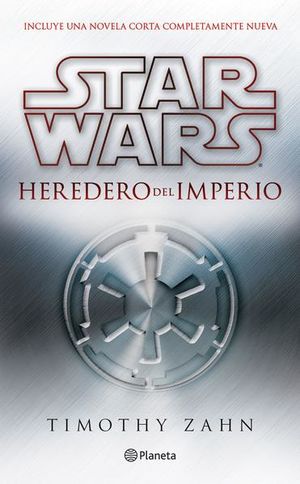 Star Wars. Thrawn 1. Heredero del imperio